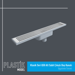 Klasik Seri Q50 Alt Sabit Çıkışlı Plastik Duş Kanalı